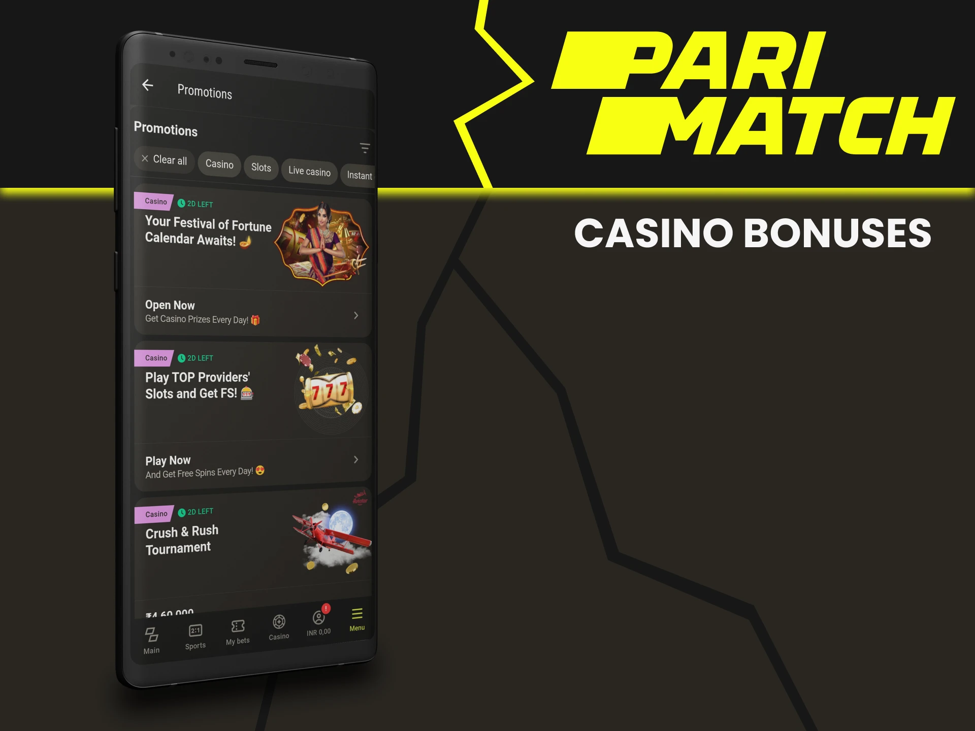 Parimatch gives bonuses for casino games.