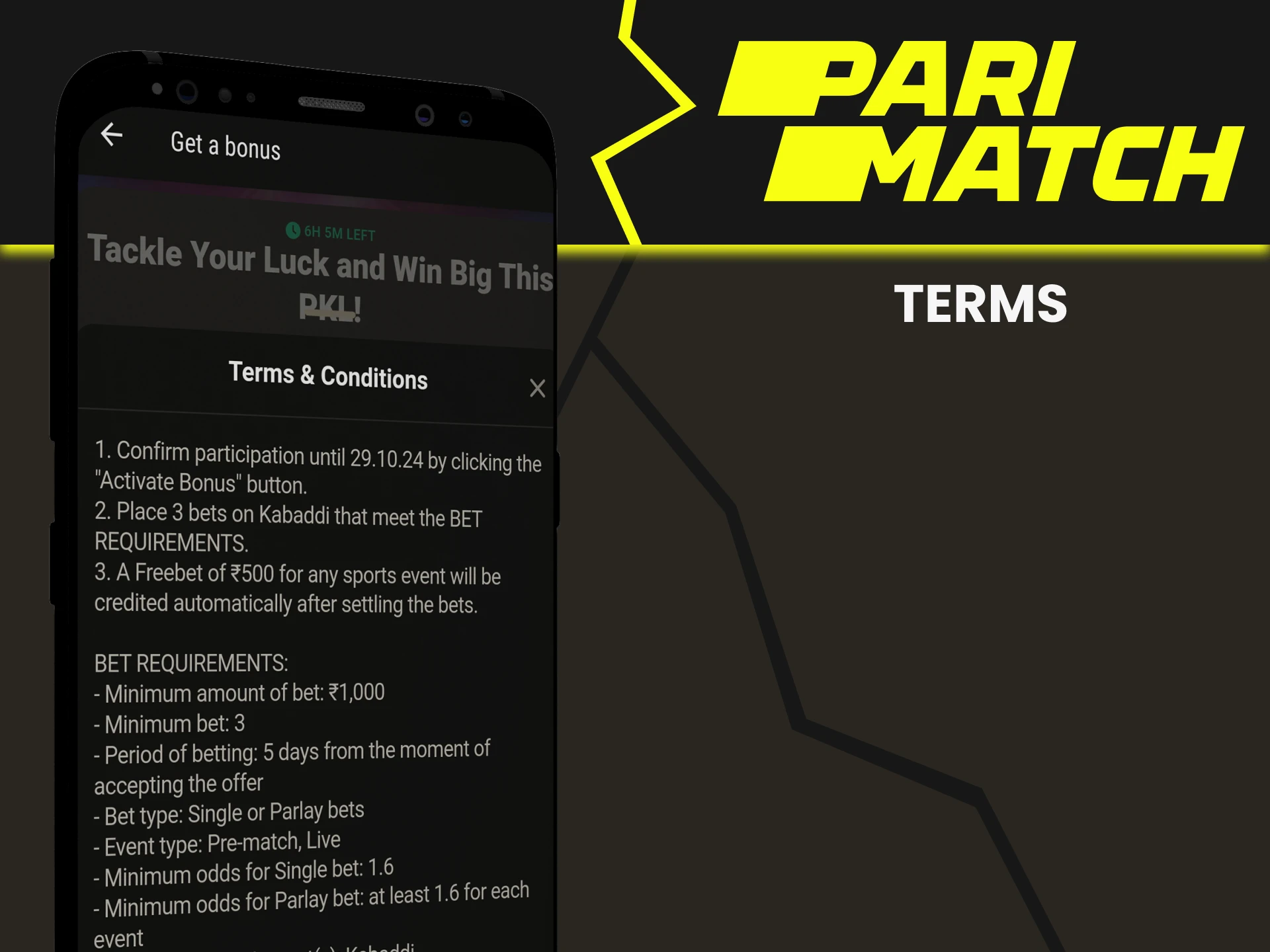 Learn the terms for Parimatch bonuses.