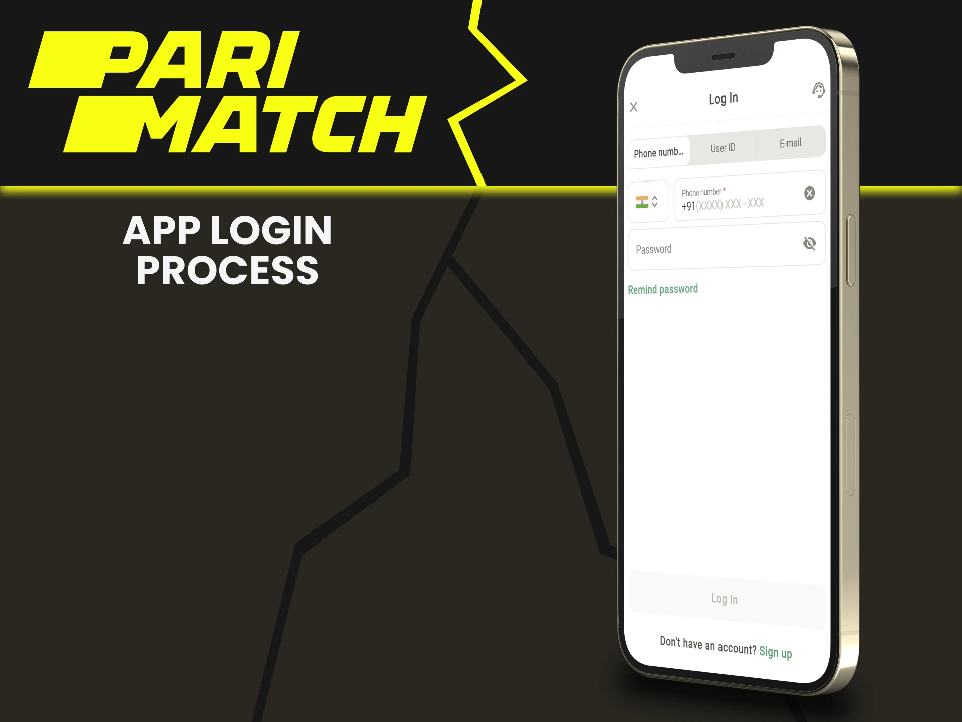 You can log into your account through the Parimatch application.