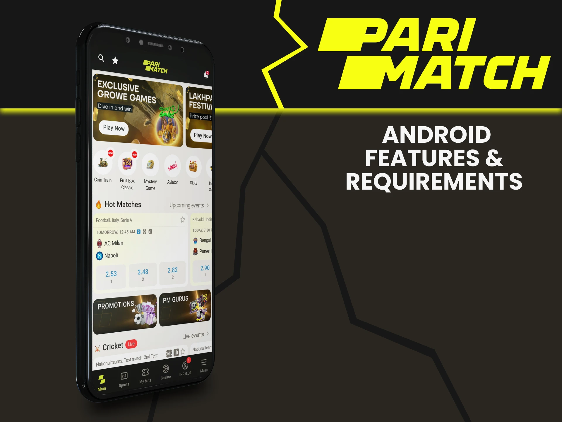 We will tell you about the requirements of Parimatch for Android.