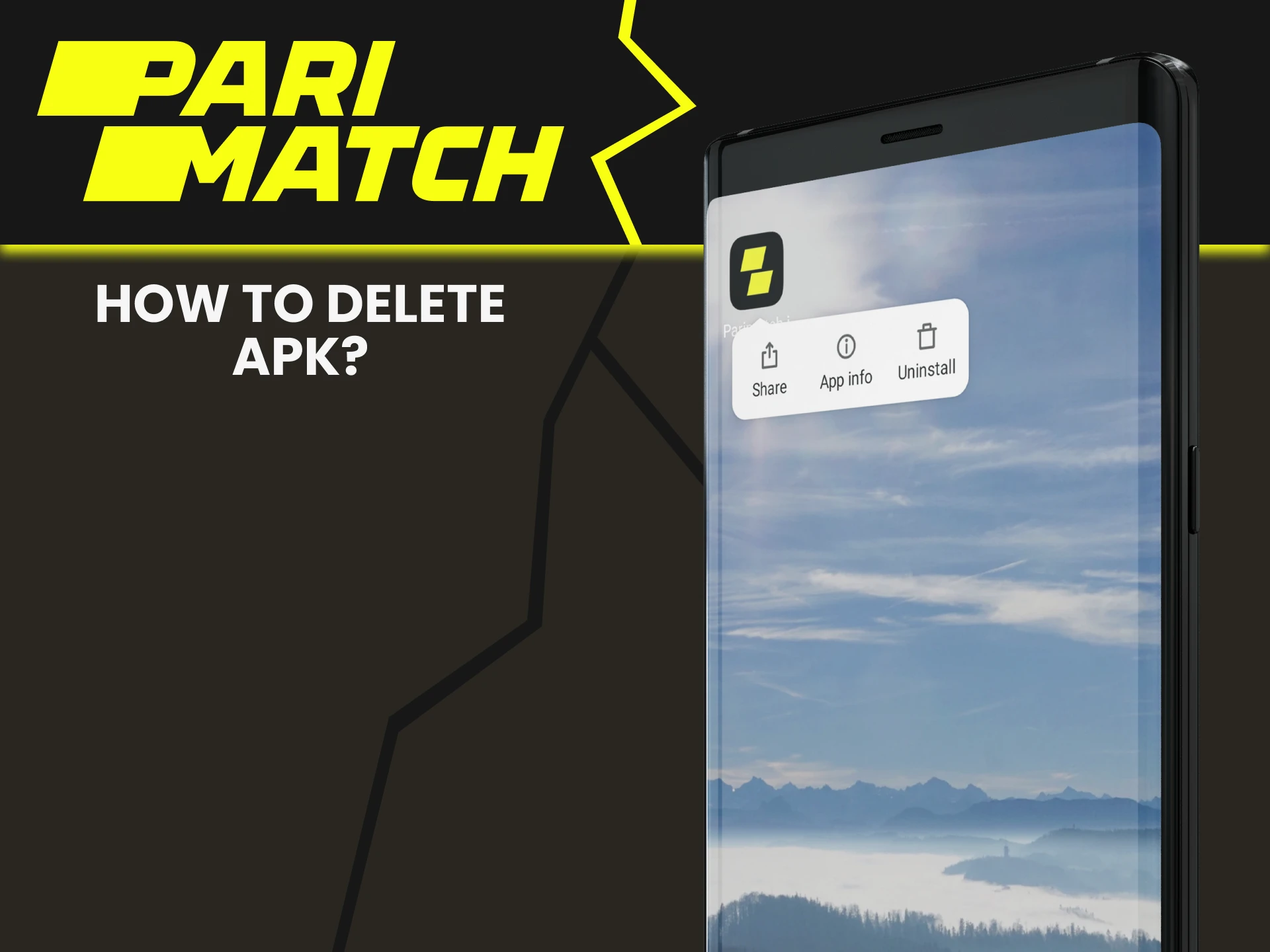 You can always delete the Parimatch application.