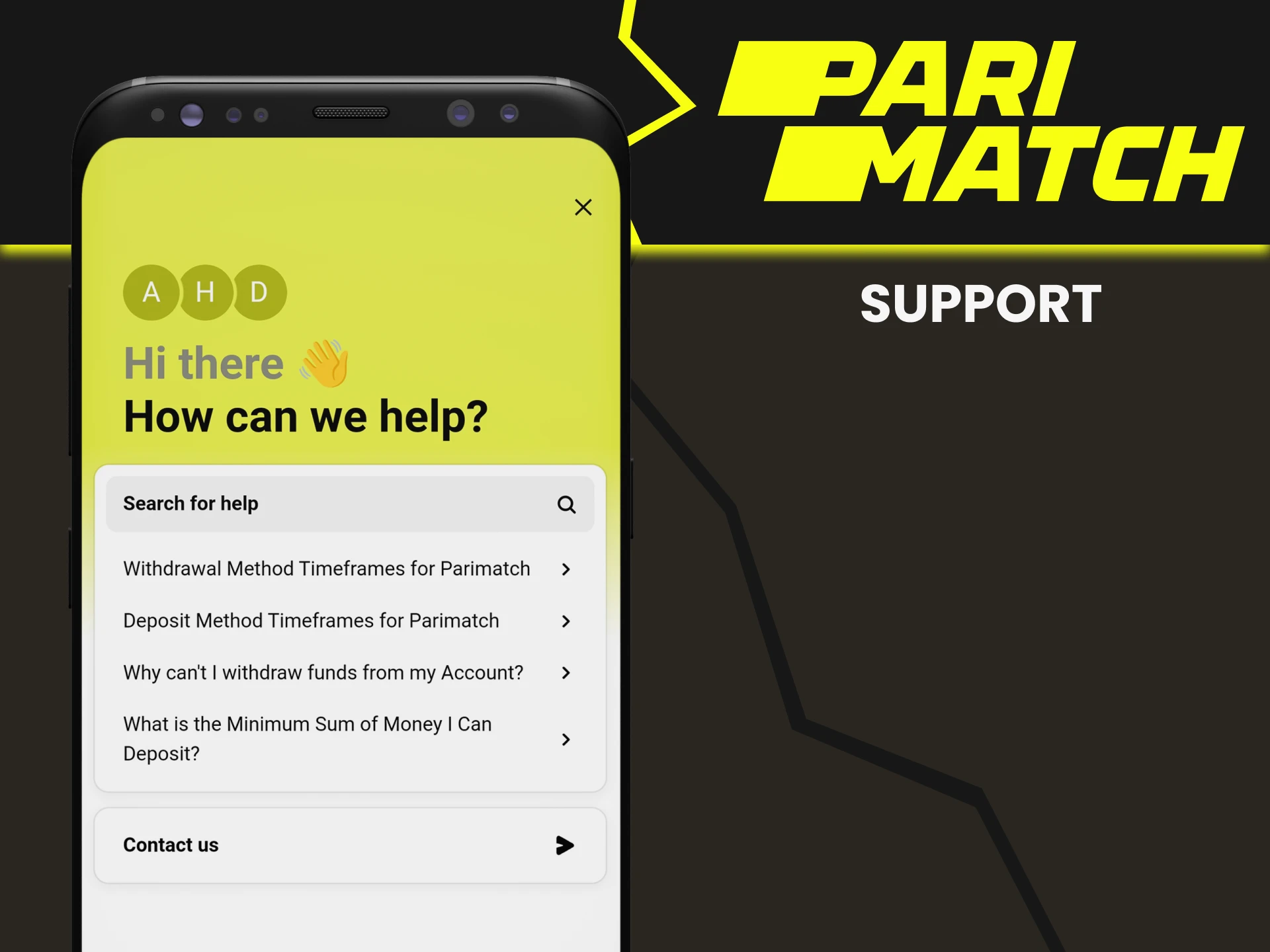 You can contact support regarding payment issues on Parimatch.