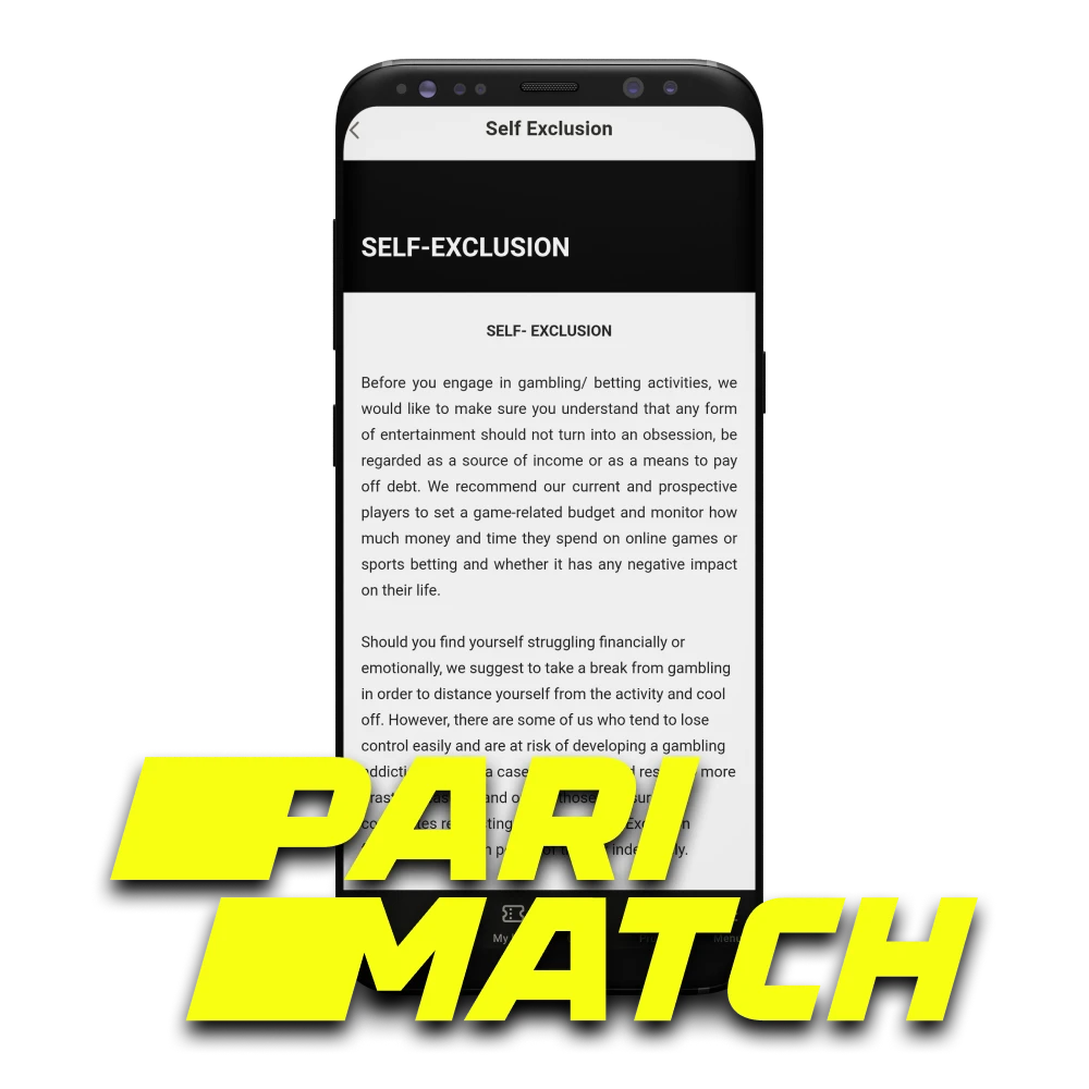 Study the terms of the self-exclusion policy on Parimatch.