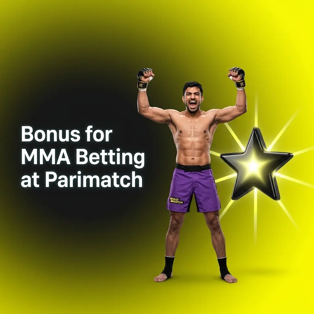 Parimatch first deposit bonus up to INR 30,000 for MMA betting on sports markets